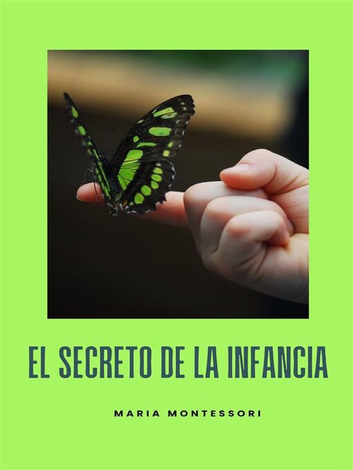 Cover image for El secreto de la infancia (traducido)